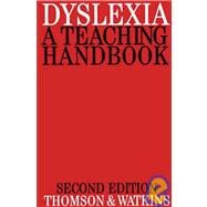 Dyslexia A Teaching Handbook