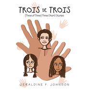 Trois De Trois