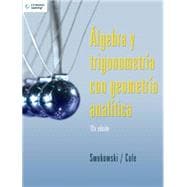 Algebra y trigonometria con geometria analitica / Algebra and Trigonometry with Analytic Geometry