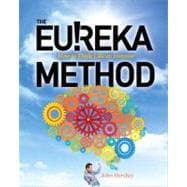 The Eureka Method: How to Think Like an Inventor,9780071770392 The Eureka Method: How to Think Like an Inventor,9780071770392