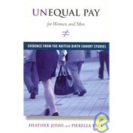 Unequal Pay for Women and Men : Evidence from the British Birth Cohort Studies