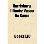 Harrisburg, Illinois : Vasco Da Gama