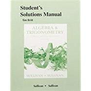 Student's Solutions Manual for Algebra and Trigonometry Enhanced with Graphing Utilities