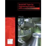 AutoCAD Tutor for Engineering Graphics 2013 and Beyond (with CAD Connect Web Site Printed Access Card)