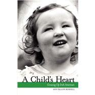 A Child's Heart: Growing Up Irish American