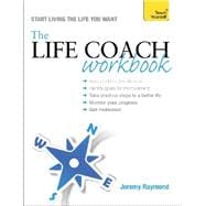 The Life Coach Workbook