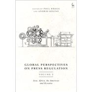 Global Perspectives on Press Regulation, Volume 2