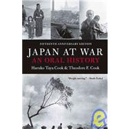 Japan at War : An Oral History