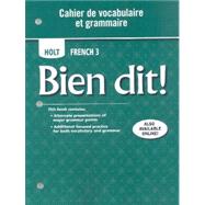 Holt French 3: Cahier de Vocabulaire et Grammaire