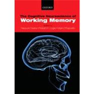 Working Memory Behavioral and Neural Correlates