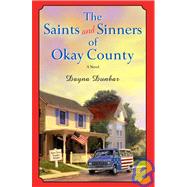 The Saints and Sinners of Okay County