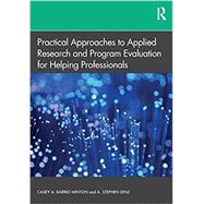 Applied Research and Program Evaluation for Helping Professionals