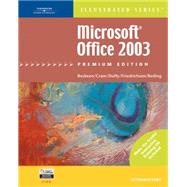 Microsoft Office 2003 - Illustrated Introductory Premium Edition