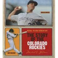 The Story of the Colorado Rockies