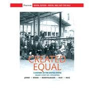 Created Equal: A History of the United States, Volume 2 [Rental Edition]