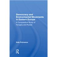 Democracy And Environmental Movements In Eastern Europe
