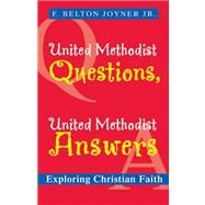 United Methodist Questions, United Methodist Answers