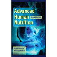 Advanced Human Nutrition 2E