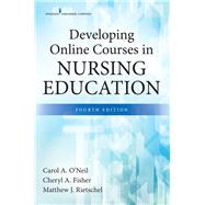 Developing Online Courses in Nursing Education