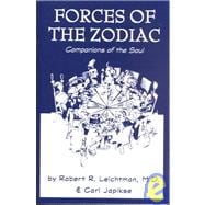 Forces of the Zodiac : Companions of the Soul
