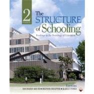 The Structure of Schooling; Readings in the Sociology of Education