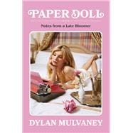 Paper Doll Notes from a Late Bloomer