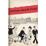 112 Gripes about the French