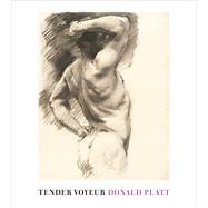 Tender Voyeur
