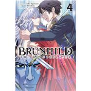 Brunhild the Dragonslayer, Vol. 4 (manga)