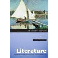 Literature A Introduction to Fiction, Poetry, Drama, and Writing, Interactive Edition