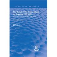 The Defeat of the Enemy Attack upon Shipping, 1939–1945