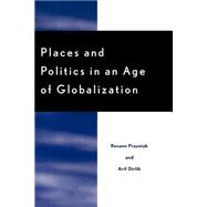 Places and Politics in an Age of Globalization