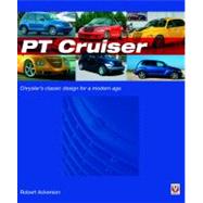 PT Cruiser : Chrysler's Classic Design for a Modern Age