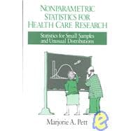 Nonparametric Statistics in Health Care Research : Statistics for Small Samples and Unusual Distributions