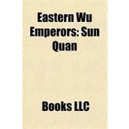 Eastern Wu Emperors