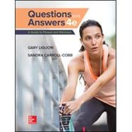 Questions and Answers: A Guide to Fitness [Rental Edition]
