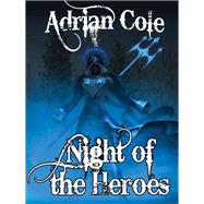 Night of the Heroes,9781434430397