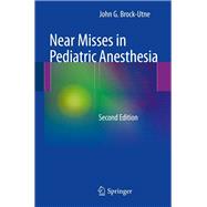 Near Misses in Pediatric Anesthesia