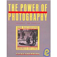 The Power of Photography: How Photographs Changed Our Lives