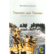 Triumph And Trauma