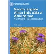 Minority Language Writers in the Wake of World War One