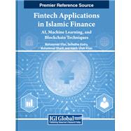 Fintech Applications in Islamic Finance: AI, Machine Learning, and Blockchain Techniques