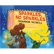 Sparkles, No Sparkles book cover, ISBN 9780735270398