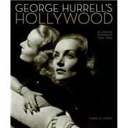 George Hurrell's Hollywood Glamour Portraits 1925-1992