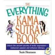 The Everything Kama Sutra Book