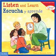 Listen and Learn / Escucha Y Aprende