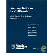 Welfare Reform in California Early Results from the Impact Analysis (2003)