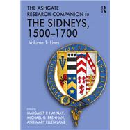 The Ashgate Research Companion to The Sidneys, 1500–1700
