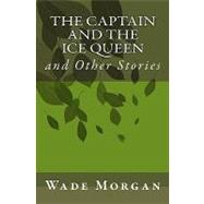 The Captain and the Ice Queen
