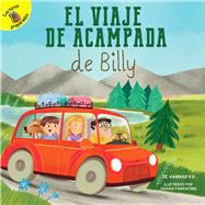 El viaje de acampada de Billy/ Billy's Camping Trip
